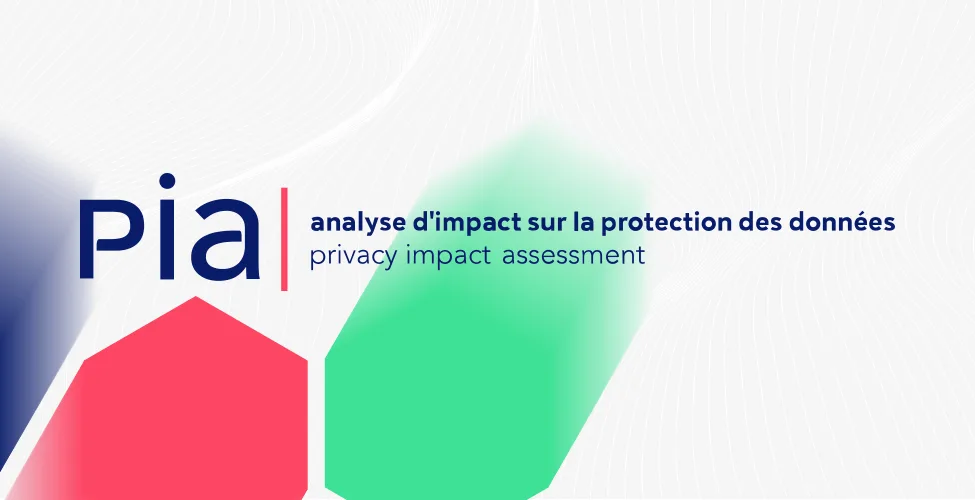 PIA GDPR CNIL conformité
